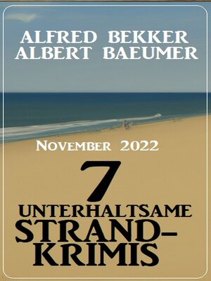 cover image of 7 unterhaltsame Strandkrimis November 2022